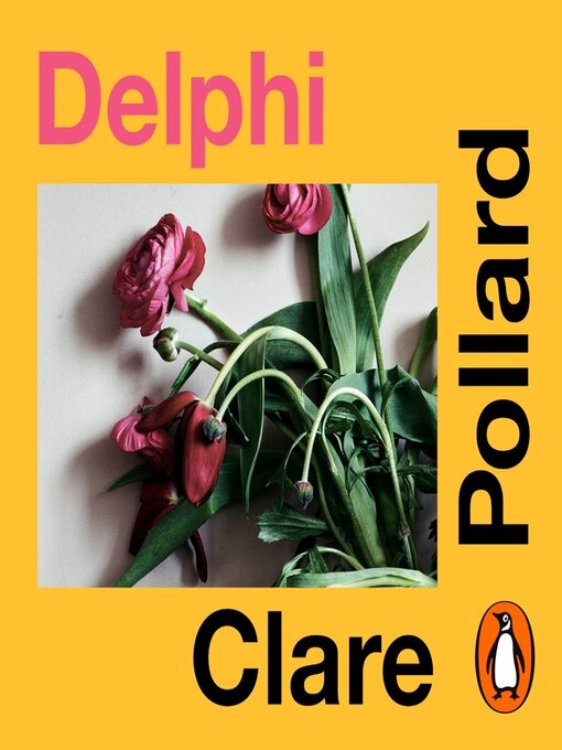 Title details for Delphi by Clare Pollard - Available